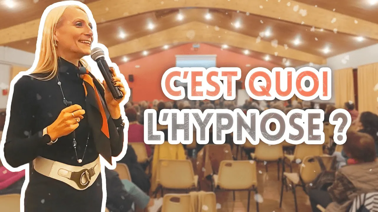 Vidéo Youtube - C'est quoi l'hypnose - Séminaire Cholet